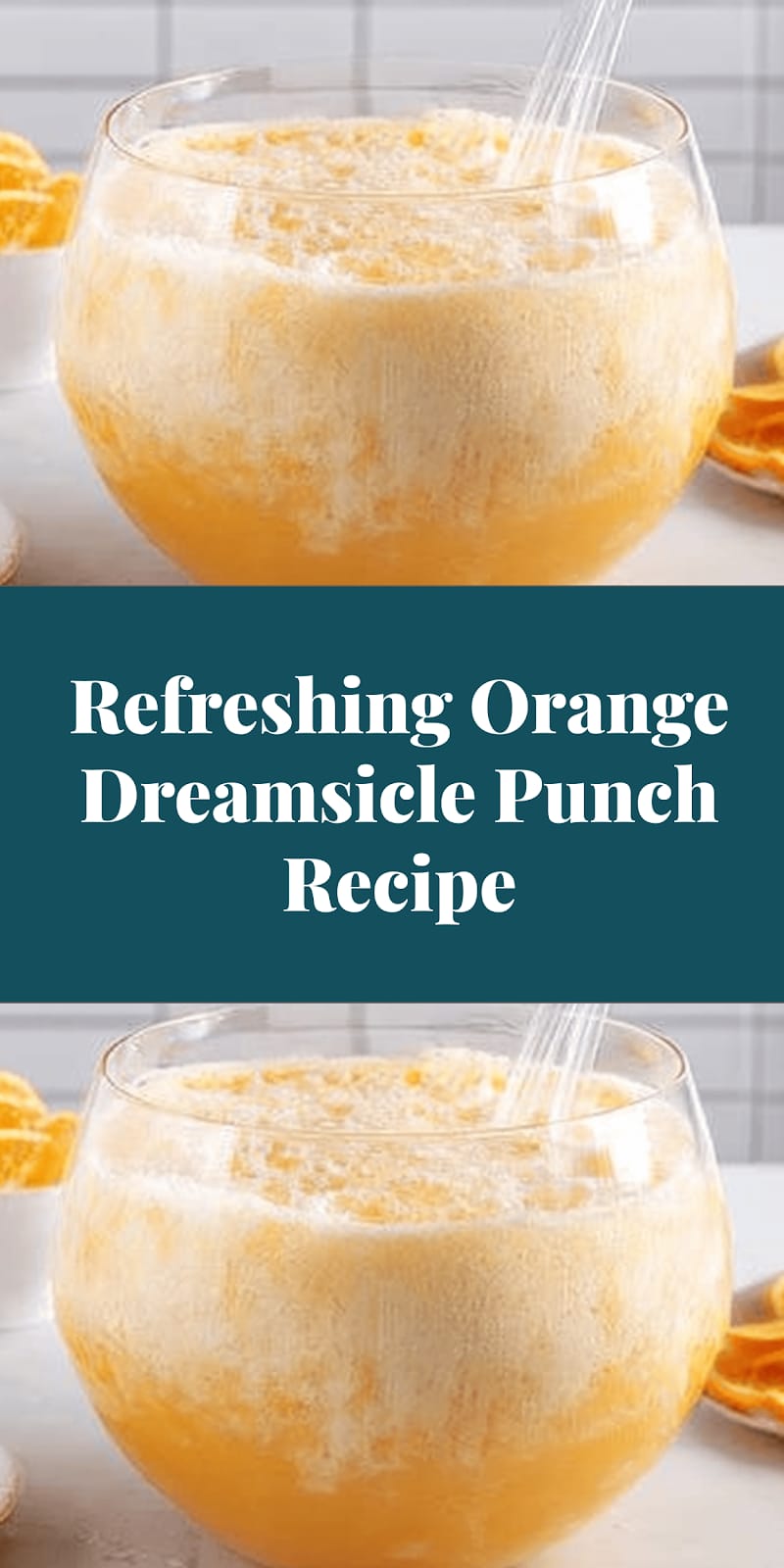 Refreshing Orange Dreamsicle Punch Recipe