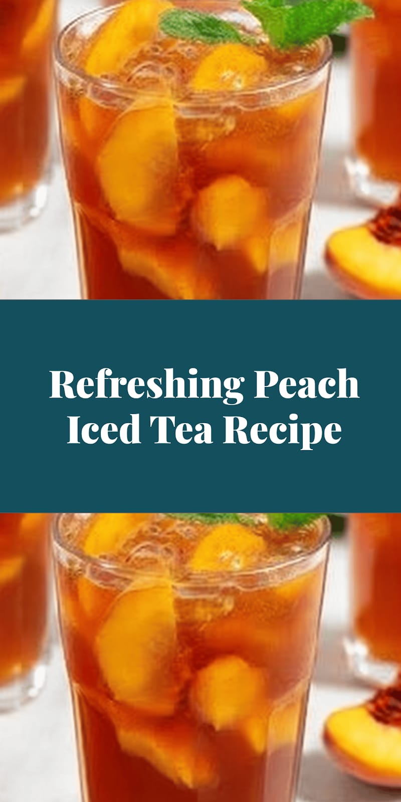 Refreshing Peach Iced Tea Recipe