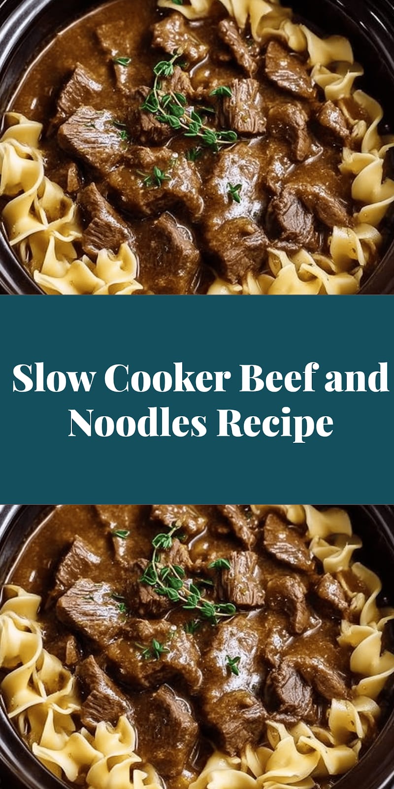 Slow Cooker Beef and Noodles Recipe