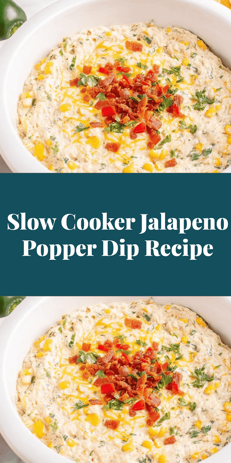 Slow Cooker Jalapeno Popper Dip Recipe