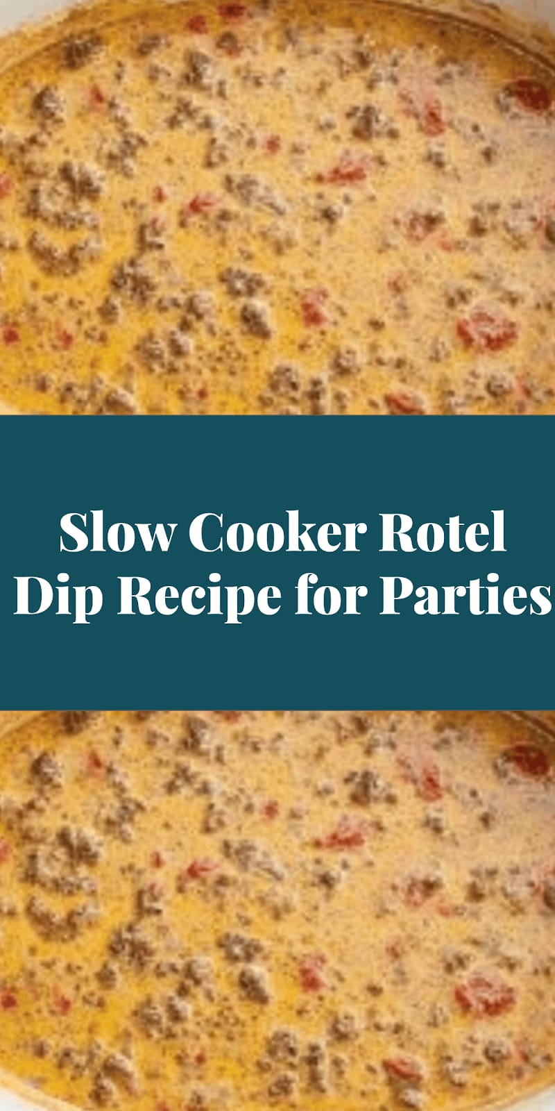 Slow Cooker Rotel Dip Recipe for Parties
