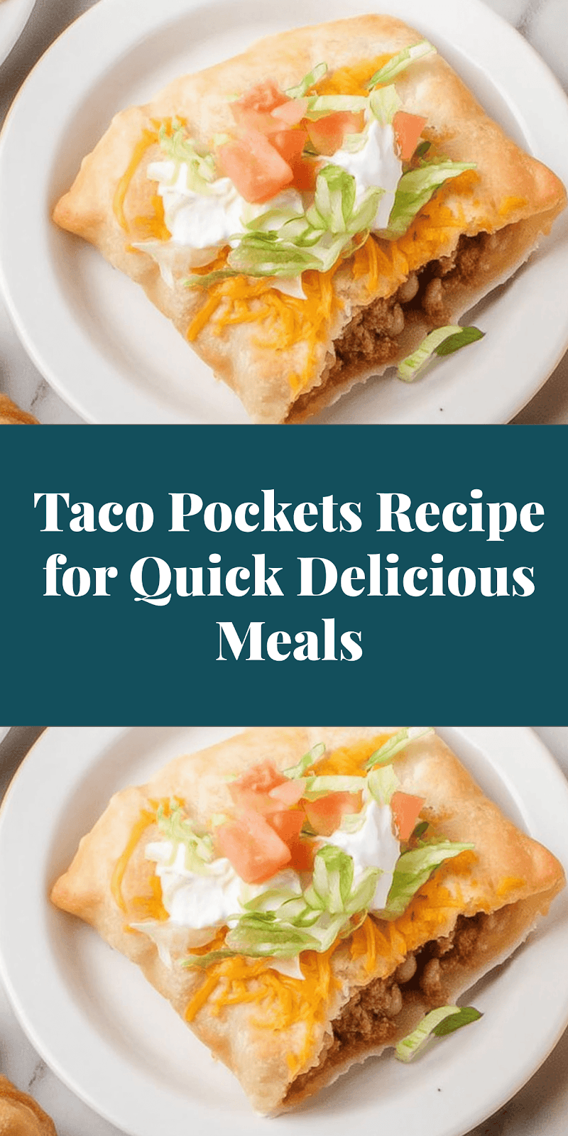 Taco Pockets Recipe for Quick Delicious Meals