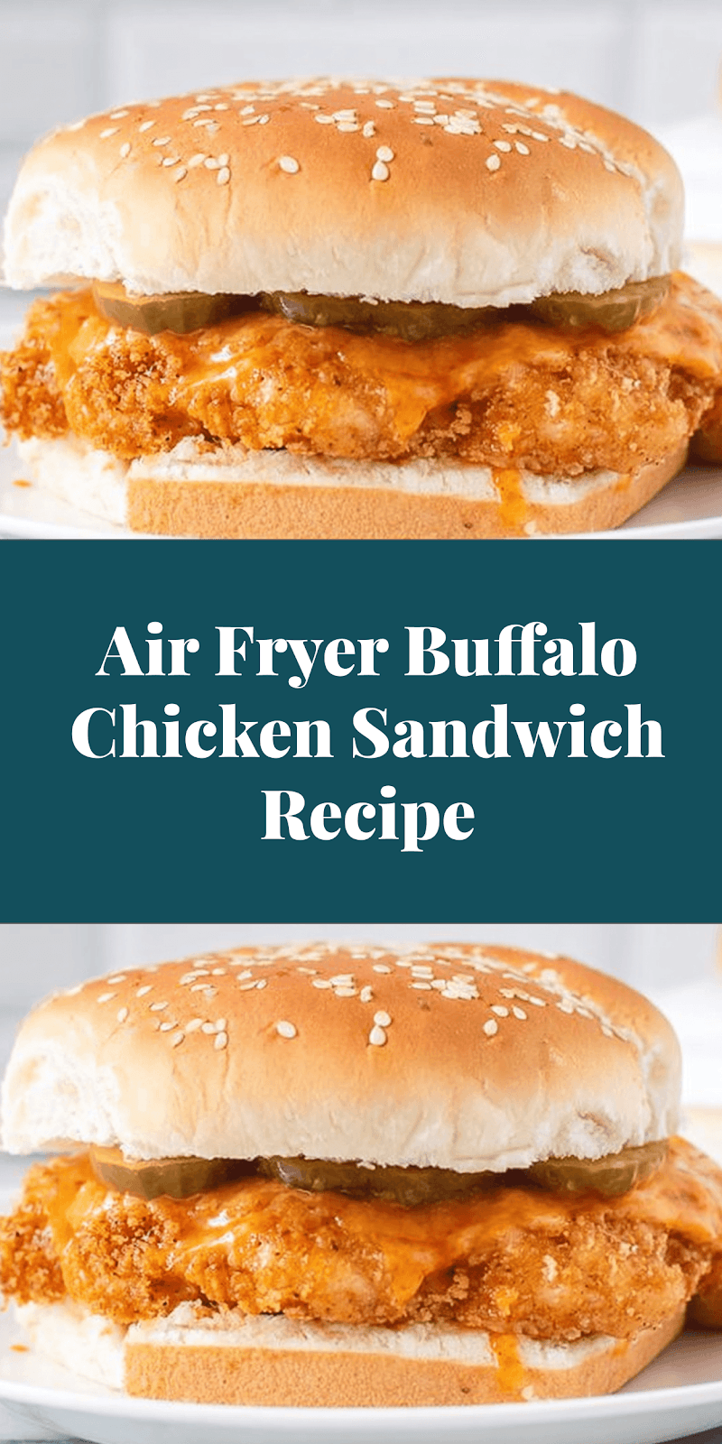 Air Fryer Buffalo Chicken Sandwich Recipe
