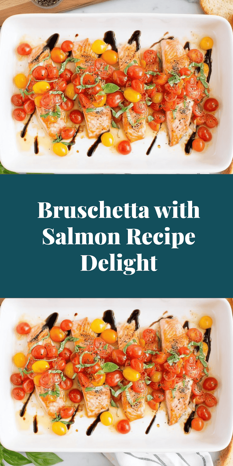 Bruschetta with Salmon Recipe Delight