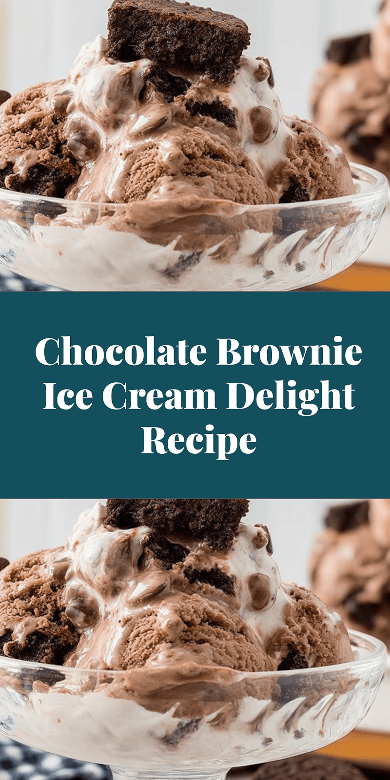 Chocolate Brownie Ice Cream Delight Recipe