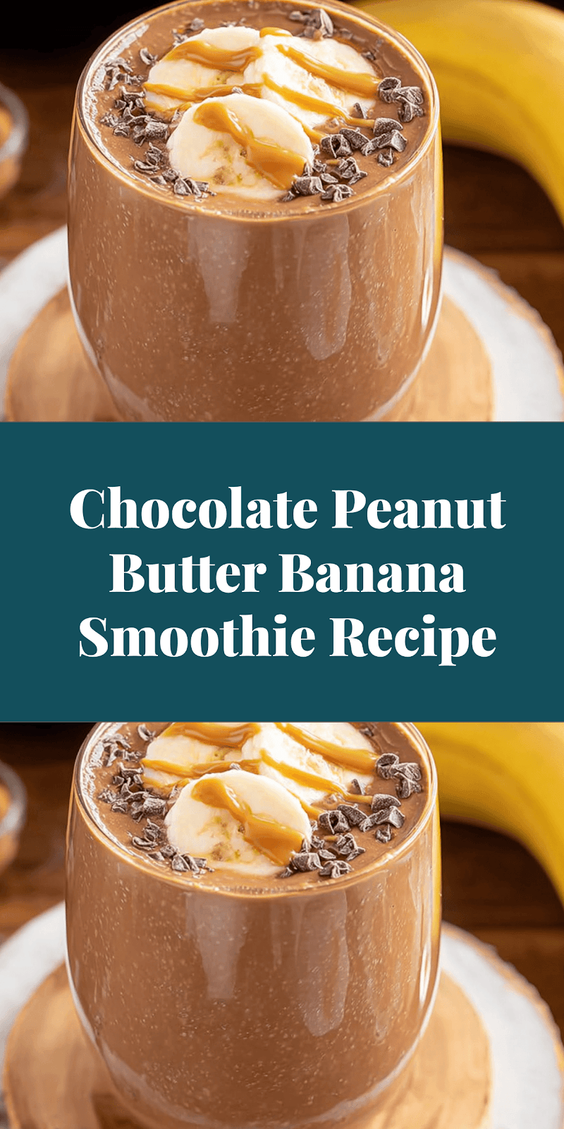 Chocolate Peanut Butter Banana Smoothie Recipe
