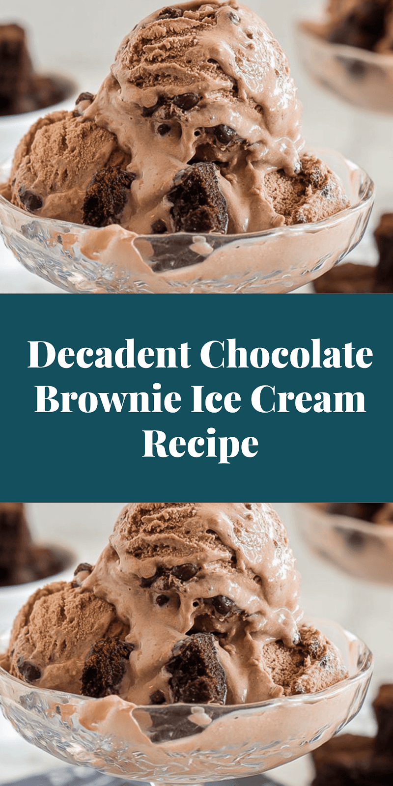 Decadent Chocolate Brownie Ice Cream Recipe