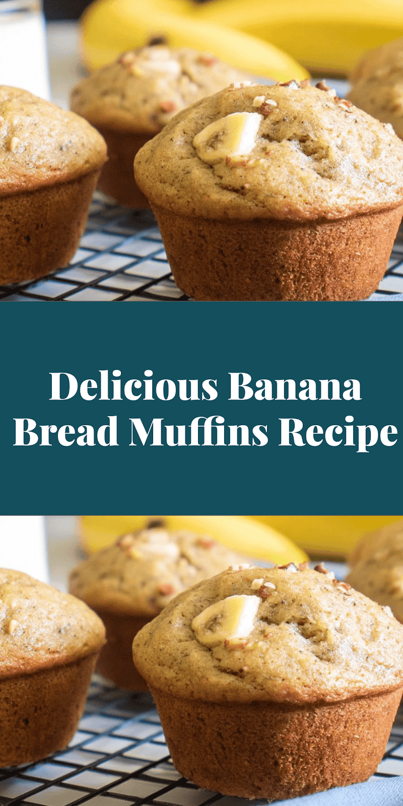 Delicious Banana Bread Muffins Recipe