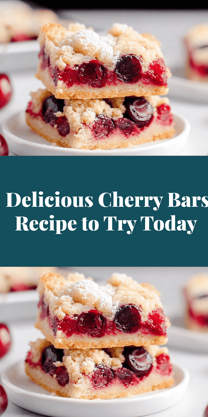 Delicious Cherry Bars Recipe to Try Today
