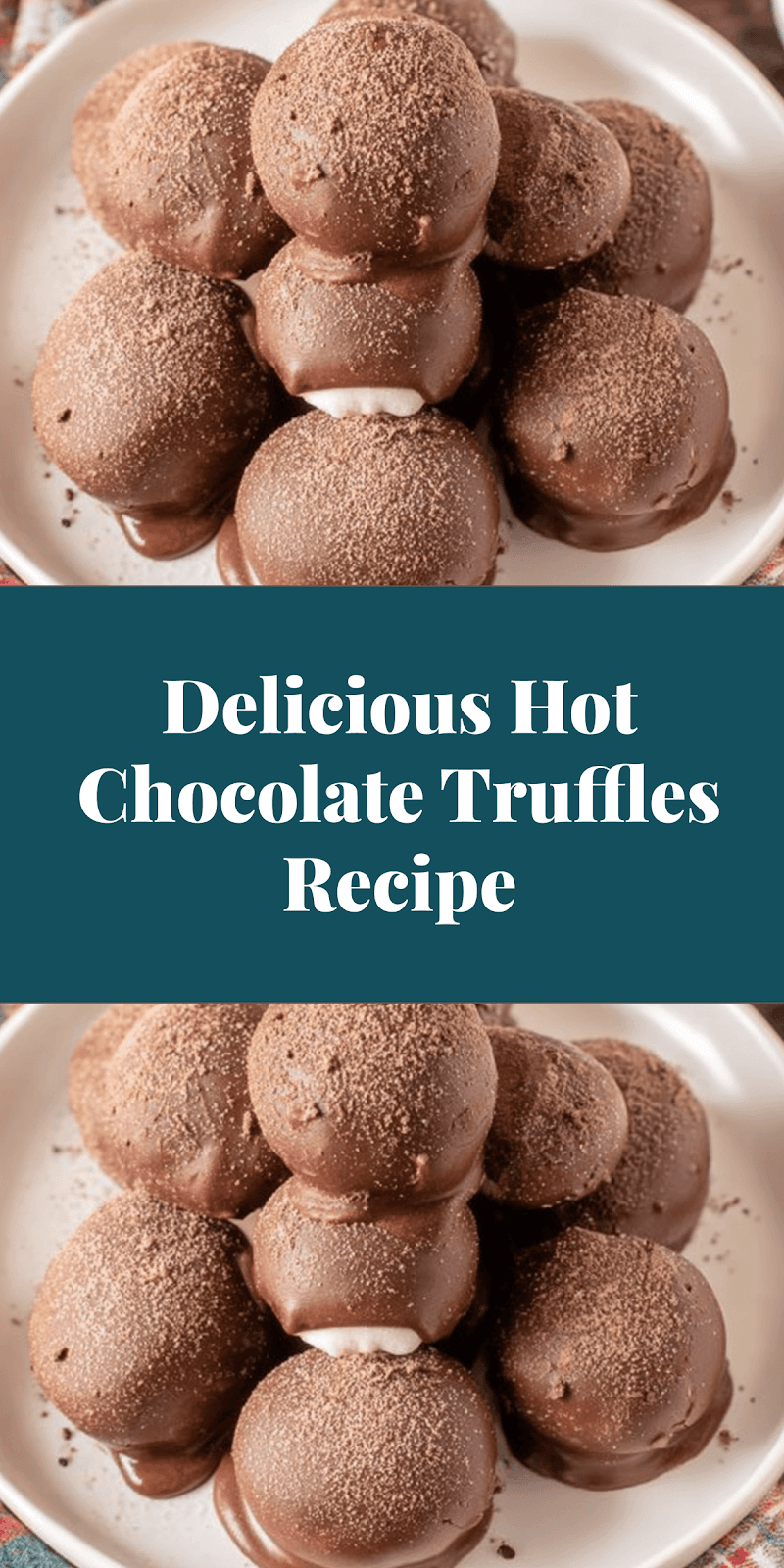 Delicious Hot Chocolate Truffles Recipe