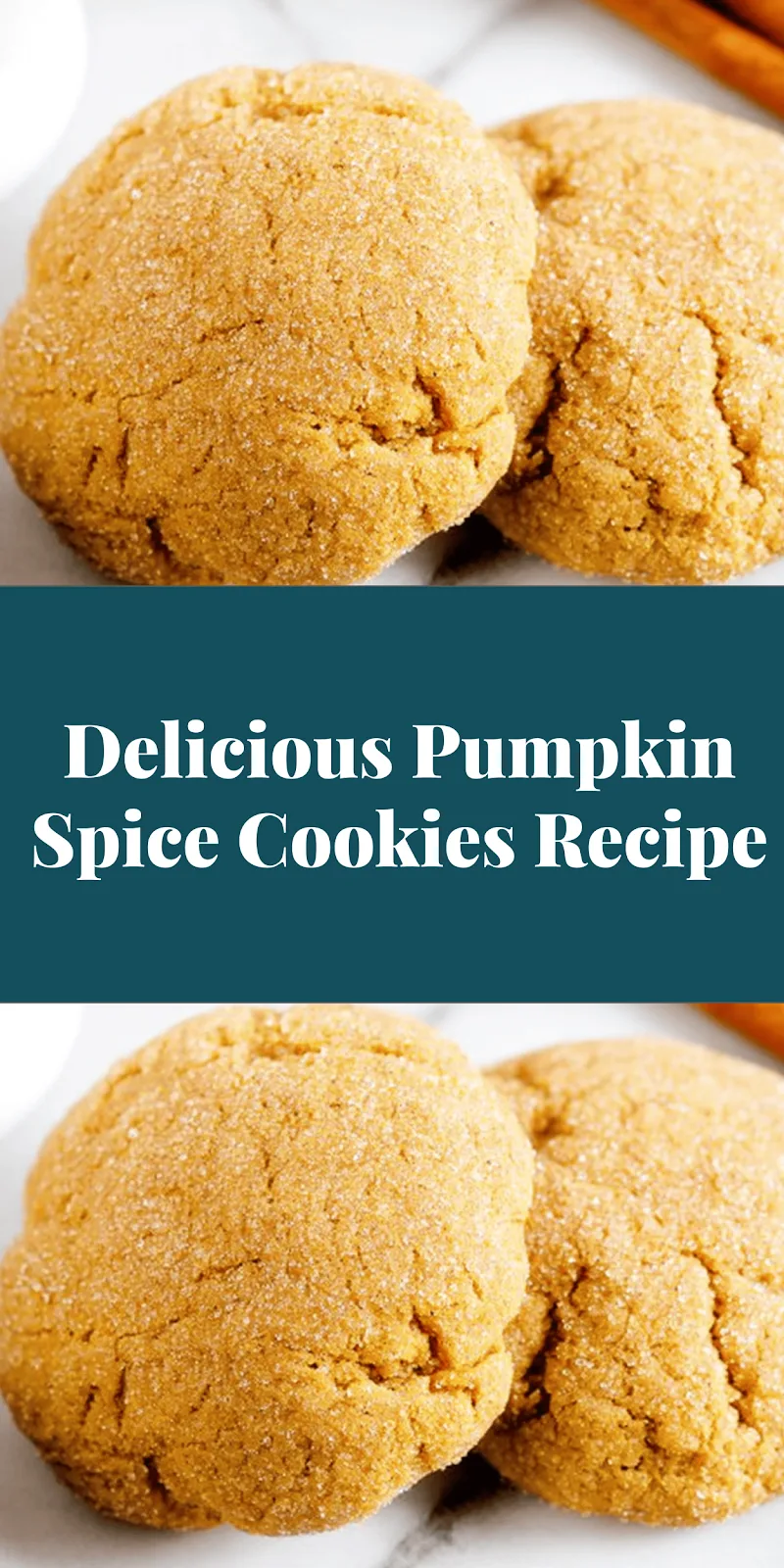 Delicious Pumpkin Spice Cookies Recipe