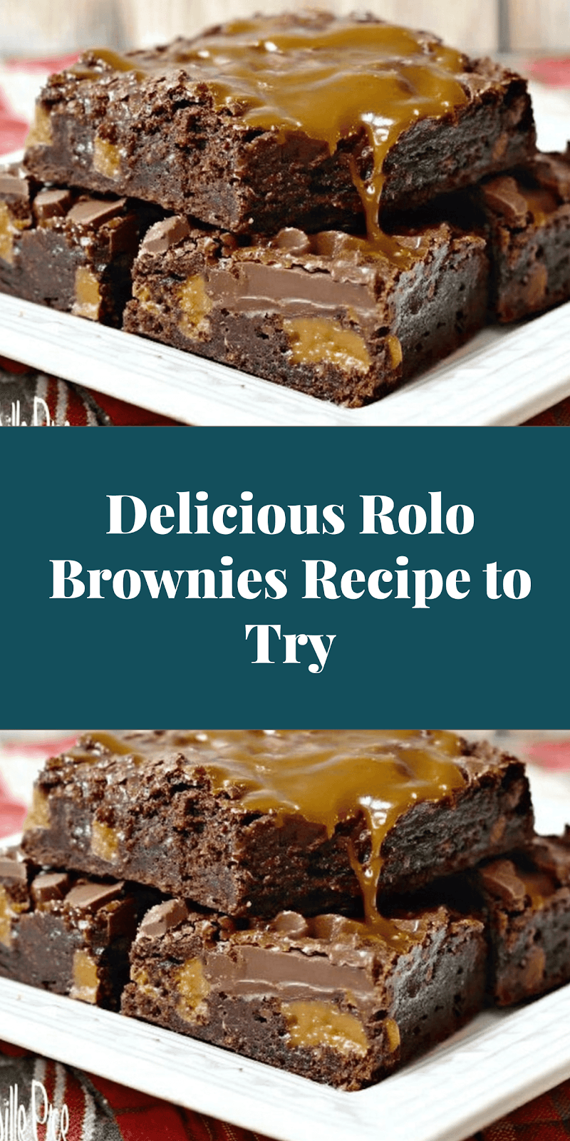 Delicious Rolo Brownies Recipe to Try