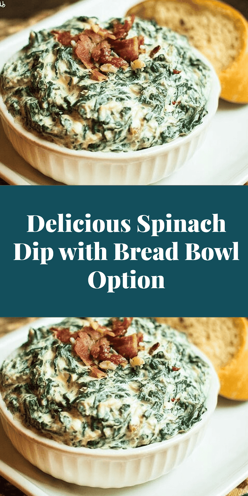 Delicious Spinach Dip with Bread Bowl Option