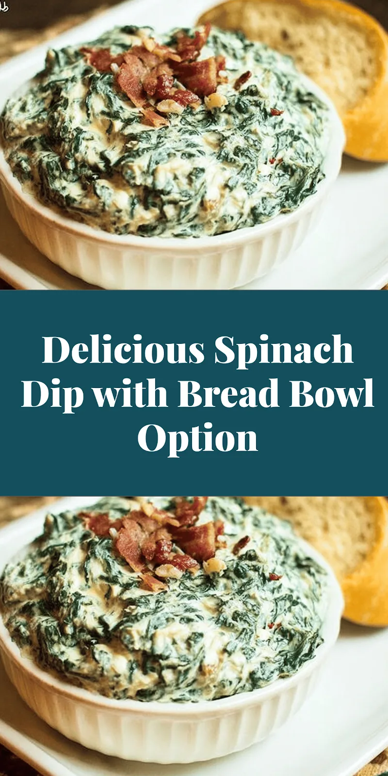 Delicious Spinach Dip with Bread Bowl Option