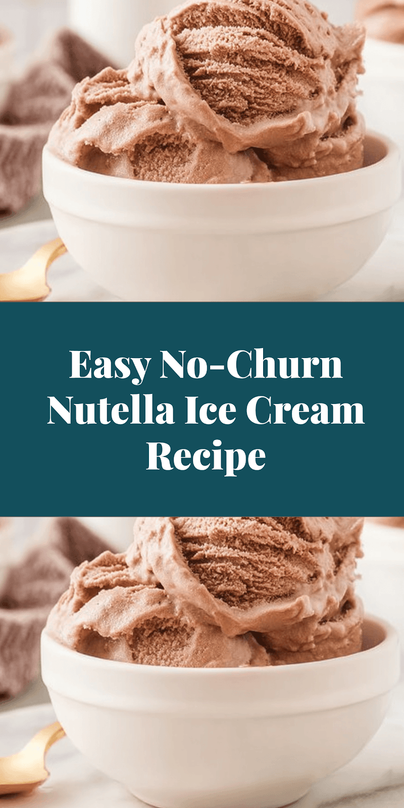 Easy No-Churn Nutella Ice Cream Recipe