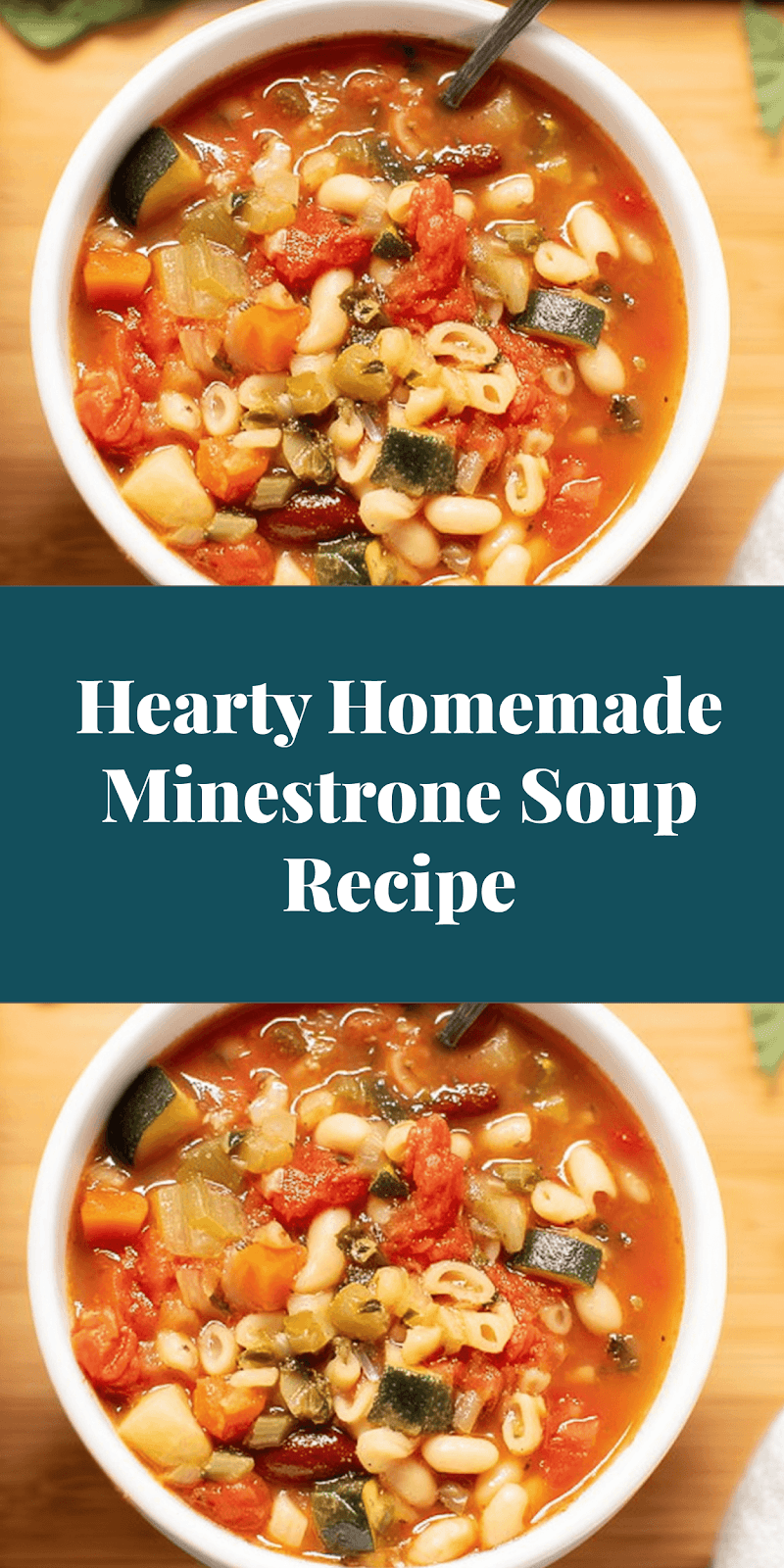 Hearty Homemade Minestrone Soup Recipe