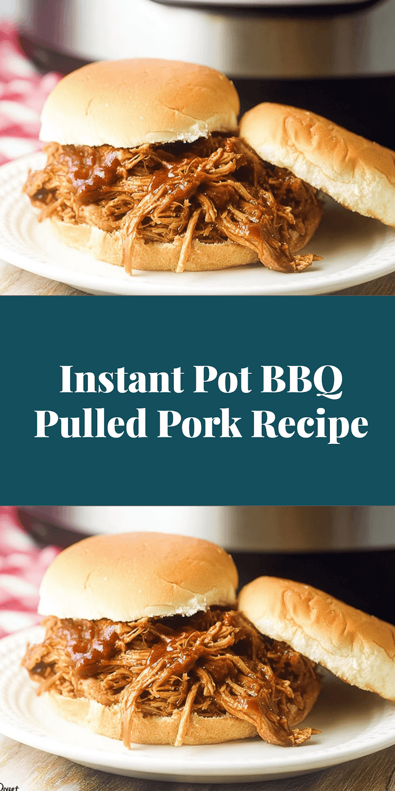 Instant Pot BBQ Pulled Pork Recipe