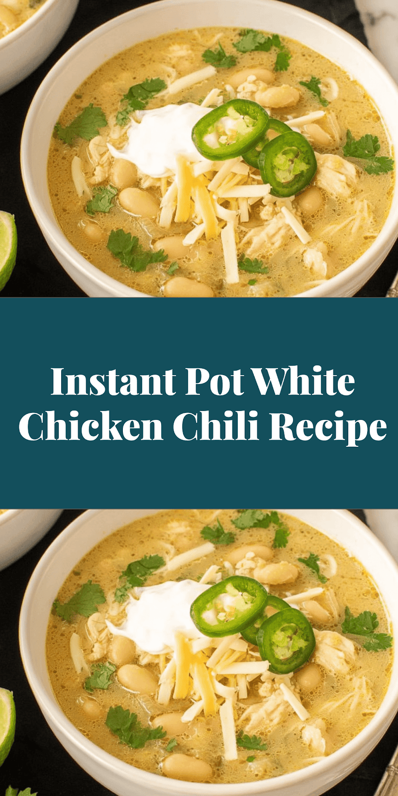 Instant Pot White Chicken Chili Recipe