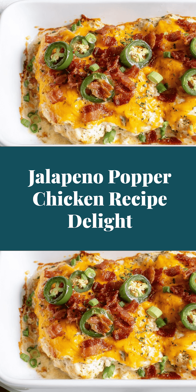 Jalapeno Popper Chicken Recipe Delight