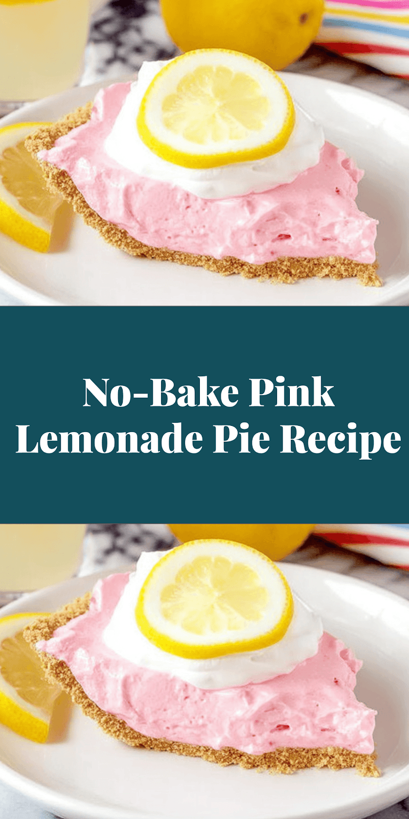 No-Bake Pink Lemonade Pie Recipe
