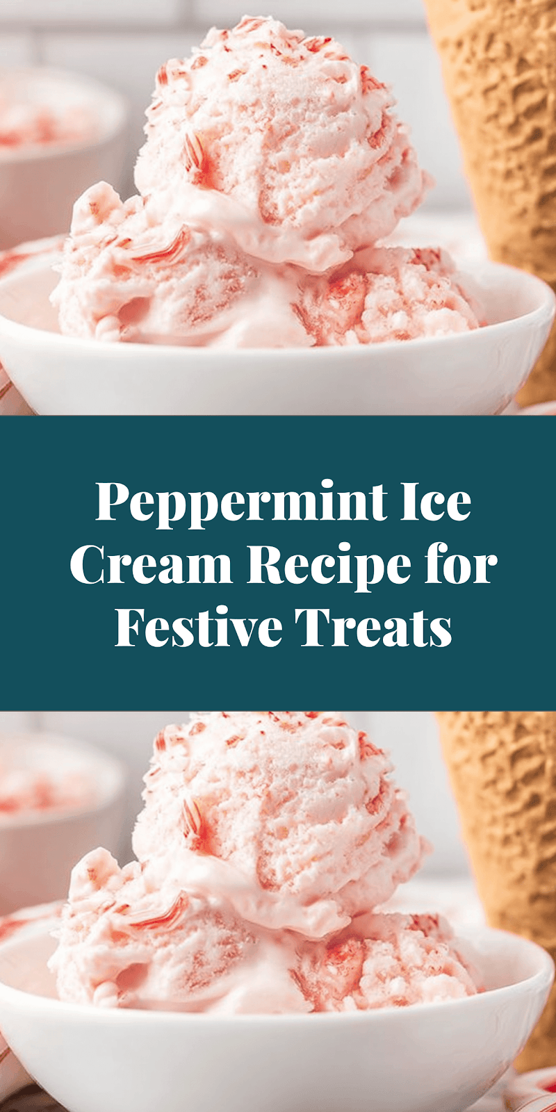 Peppermint Ice Cream Recipe for Festive Treats