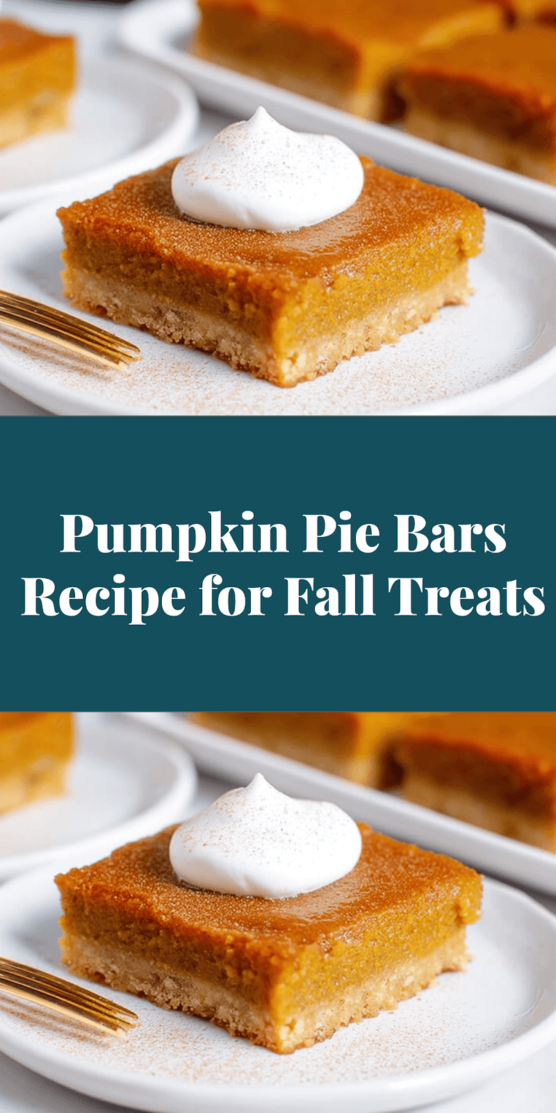 Pumpkin Pie Bars Recipe for Fall Treats