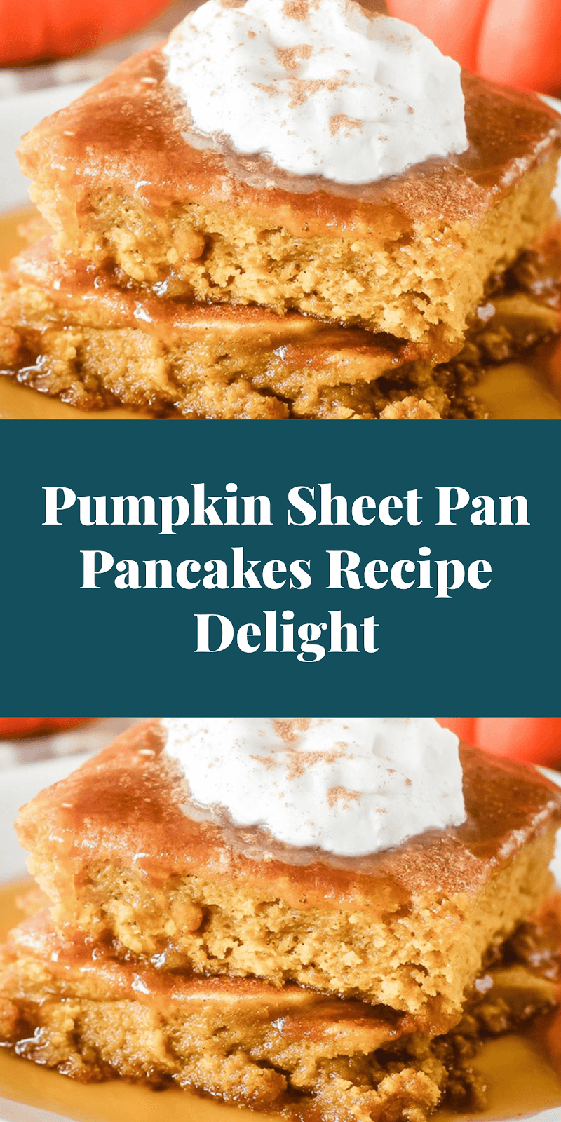 Pumpkin Sheet Pan Pancakes Recipe Delight