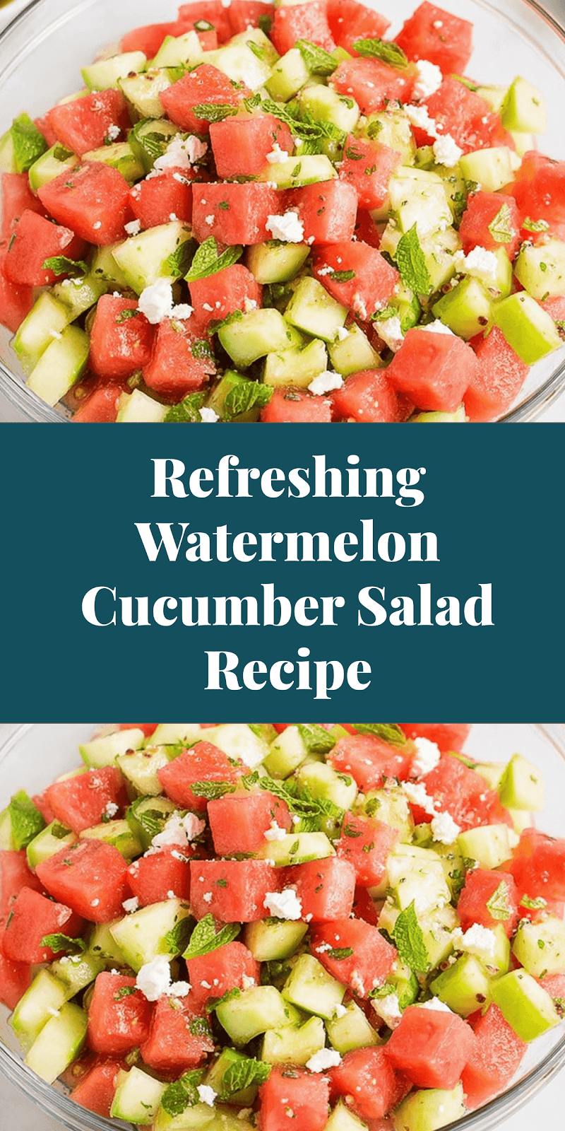 Refreshing Watermelon Cucumber Salad Recipe