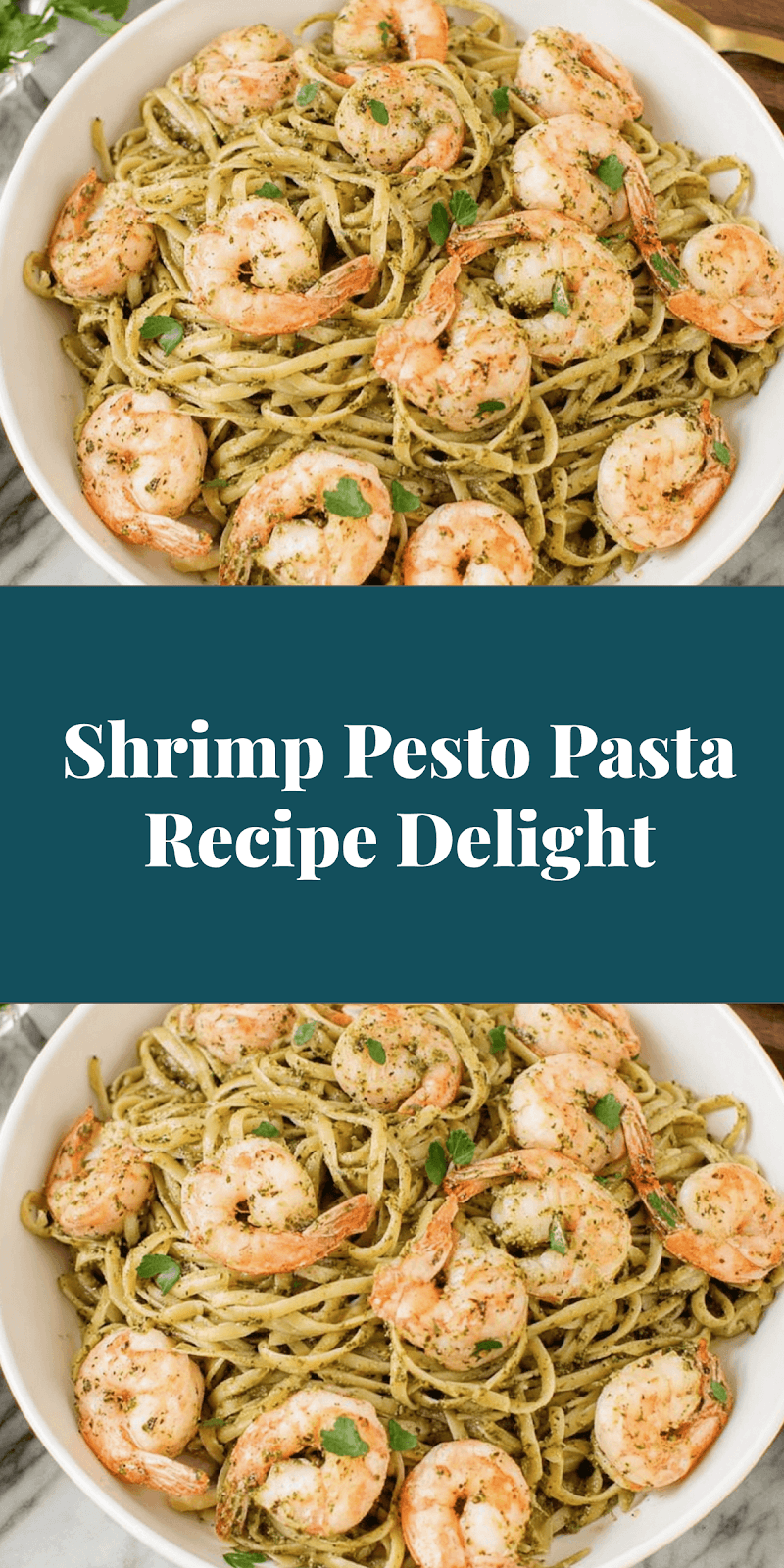 Shrimp Pesto Pasta Recipe Delight