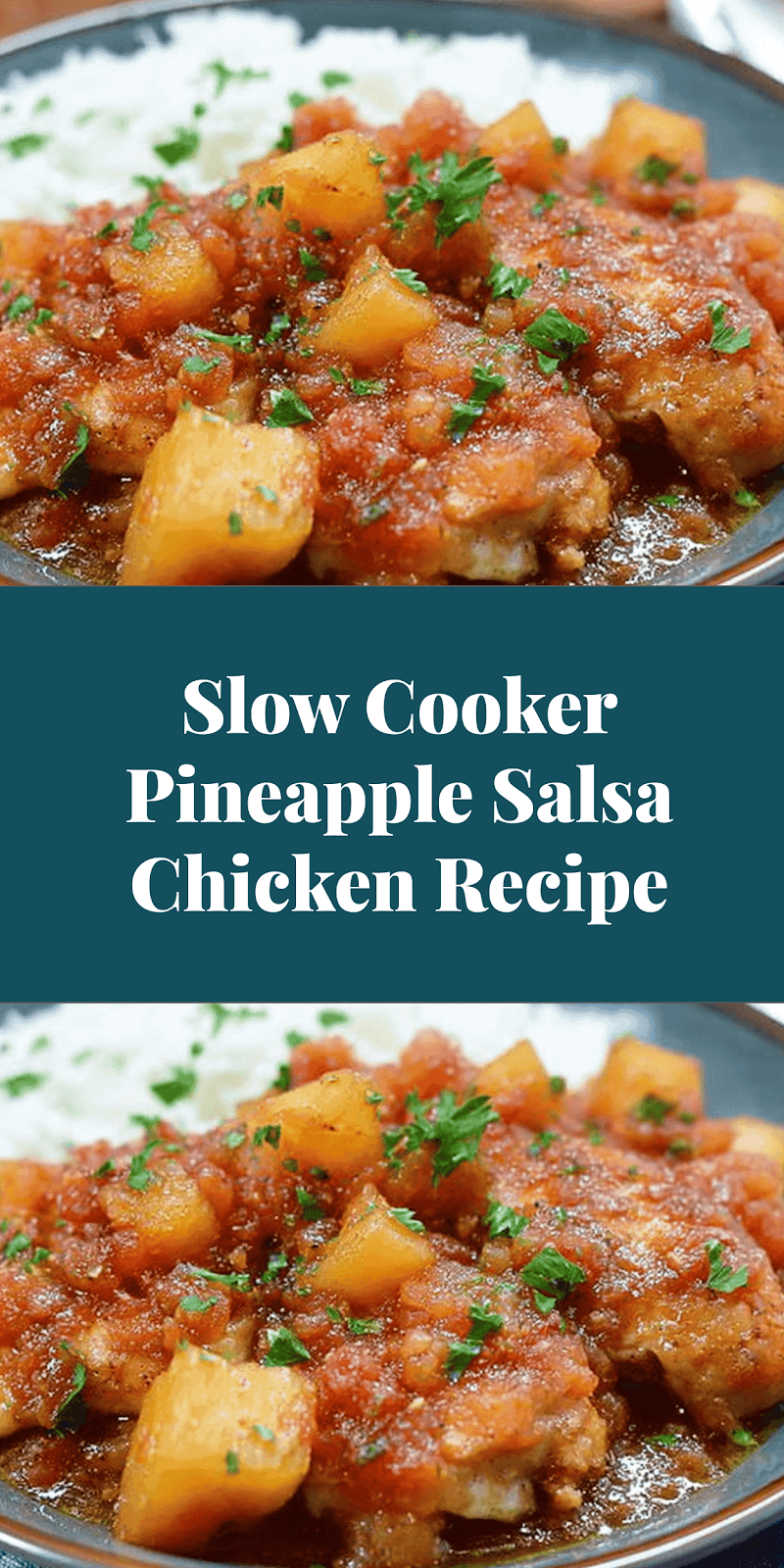 Slow Cooker Pineapple Salsa Chicken Recipe