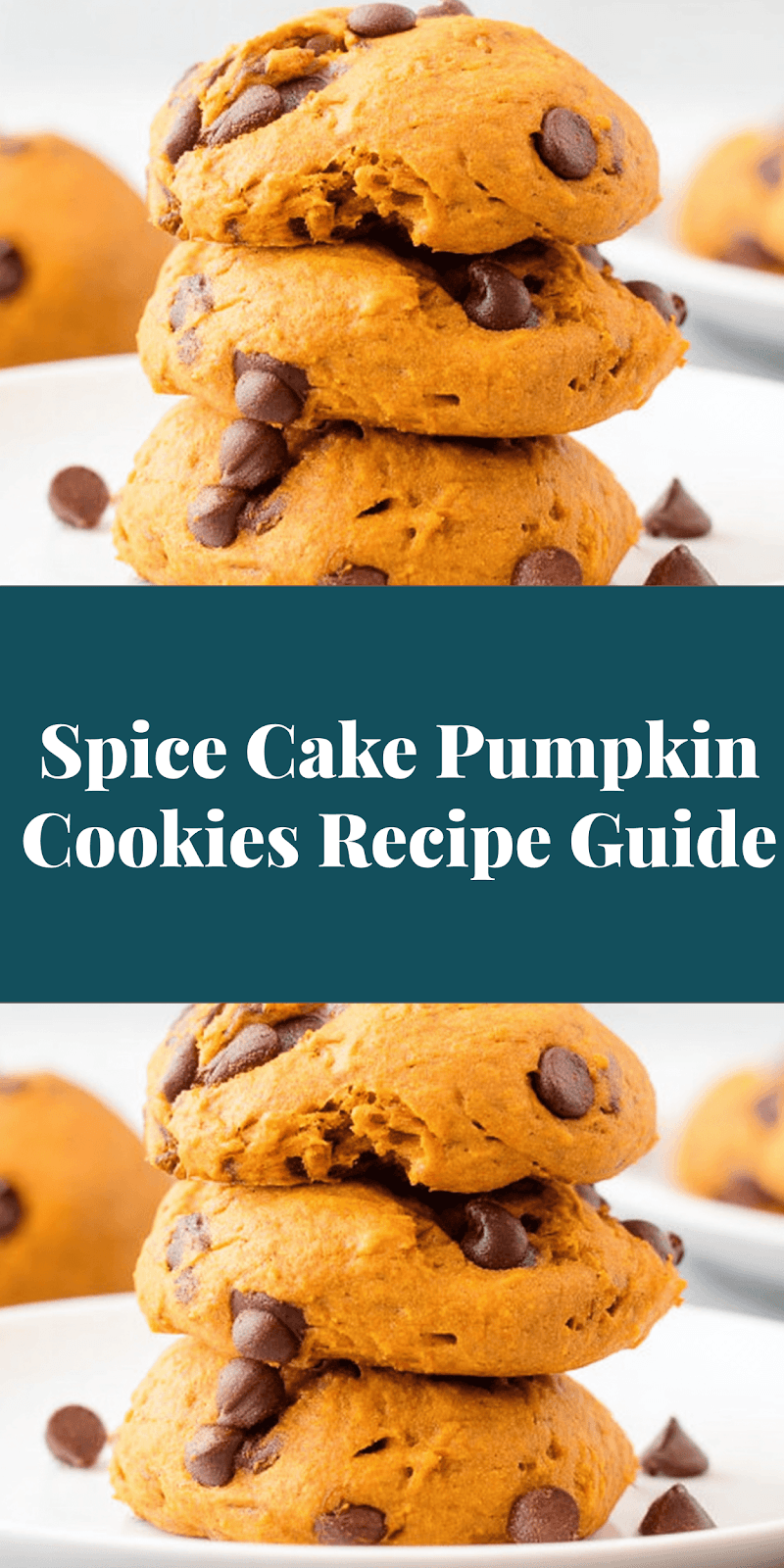 Spice Cake Pumpkin Cookies Recipe Guide