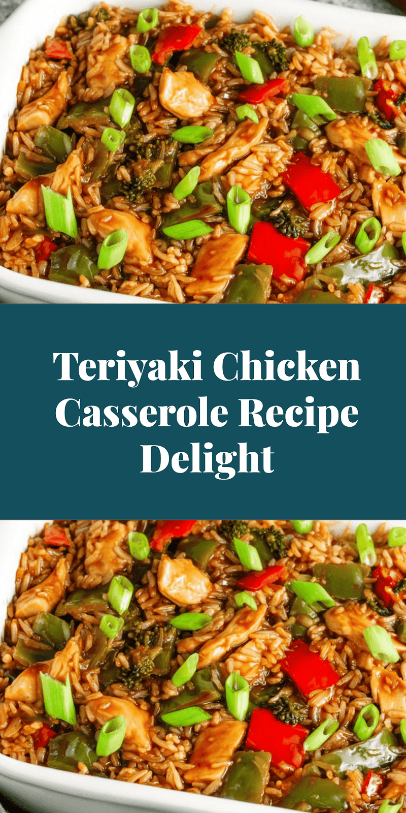 Teriyaki Chicken Casserole Recipe Delight