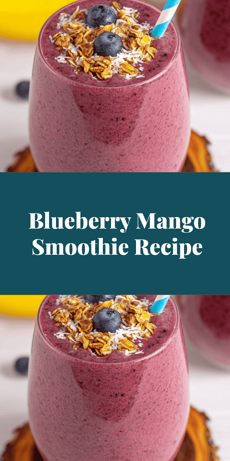 Blueberry Mango Smoothie Recipe