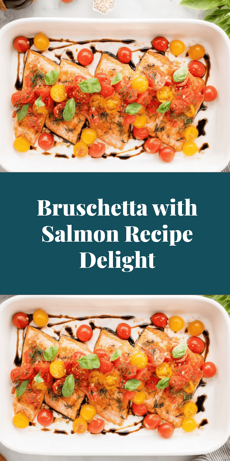 Bruschetta with Salmon Recipe Delight