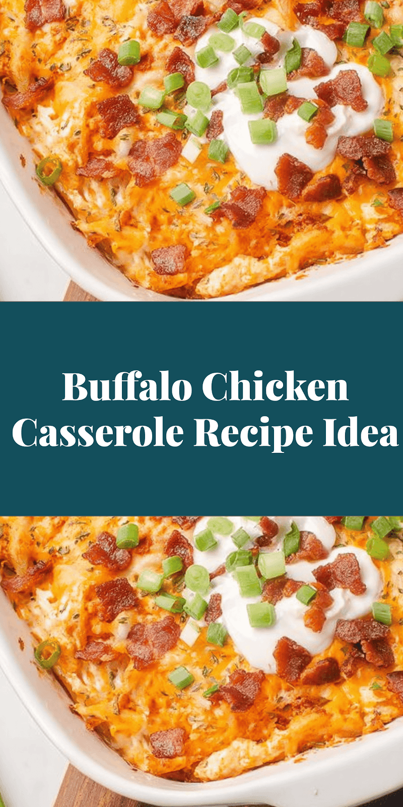 Buffalo Chicken Casserole Recipe Idea