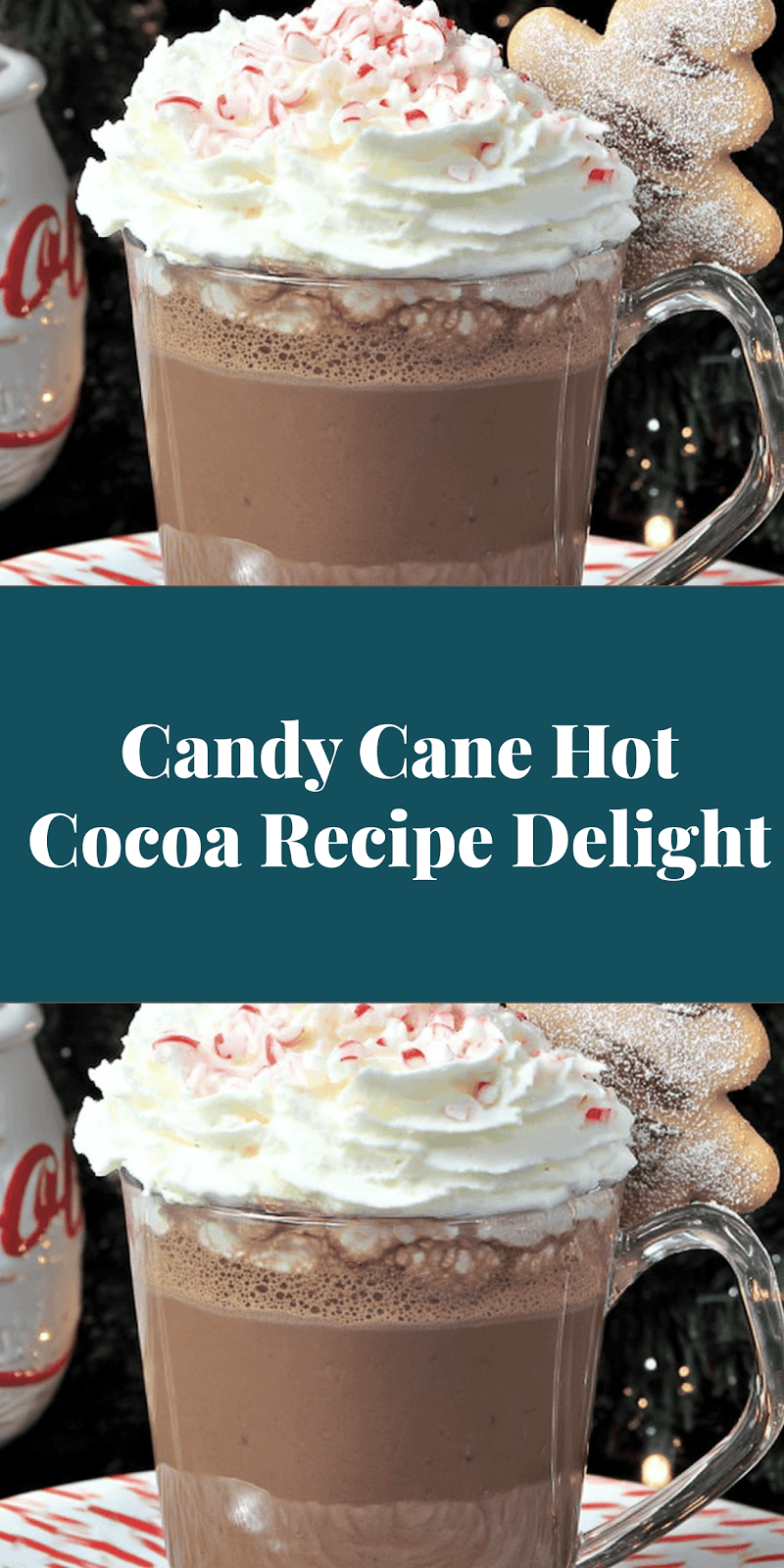 Candy Cane Hot Cocoa Recipe Delight