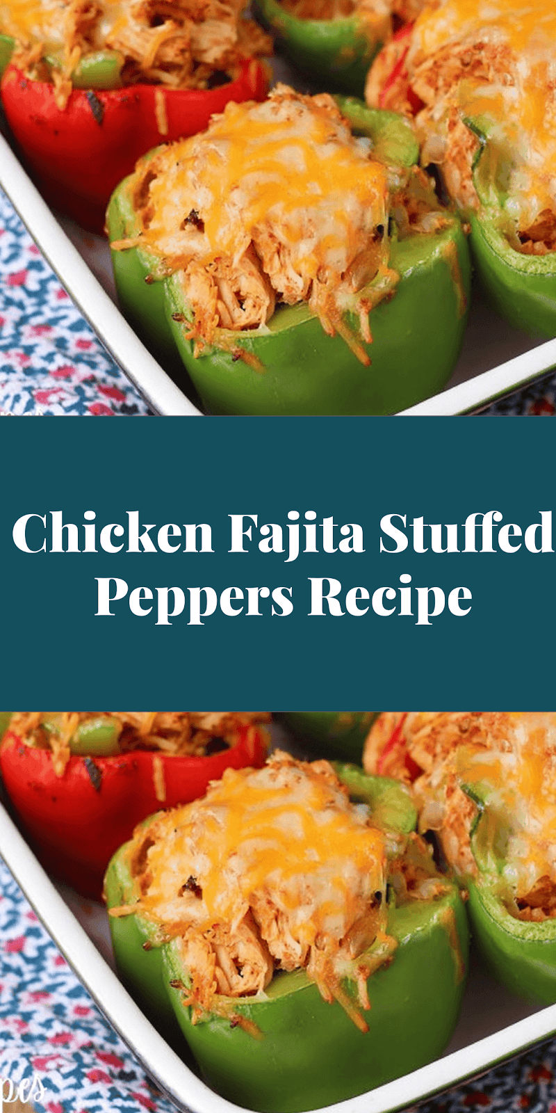 Chicken Fajita Stuffed Peppers Recipe