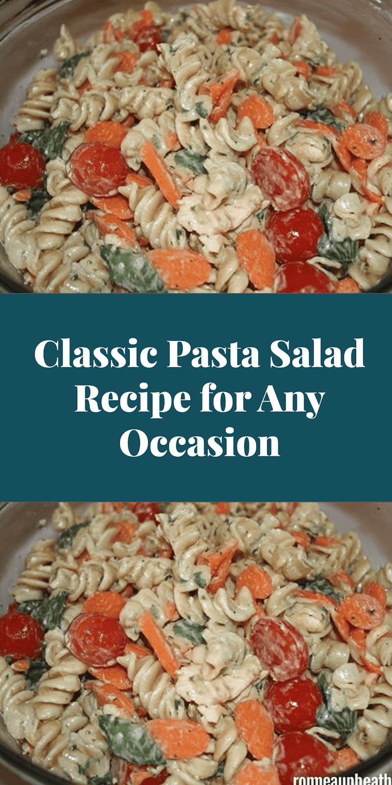 Classic Pasta Salad Recipe for Any Occasion