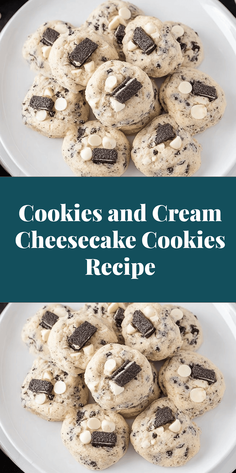 Cookies and Cream Cheesecake Cookies Recipe