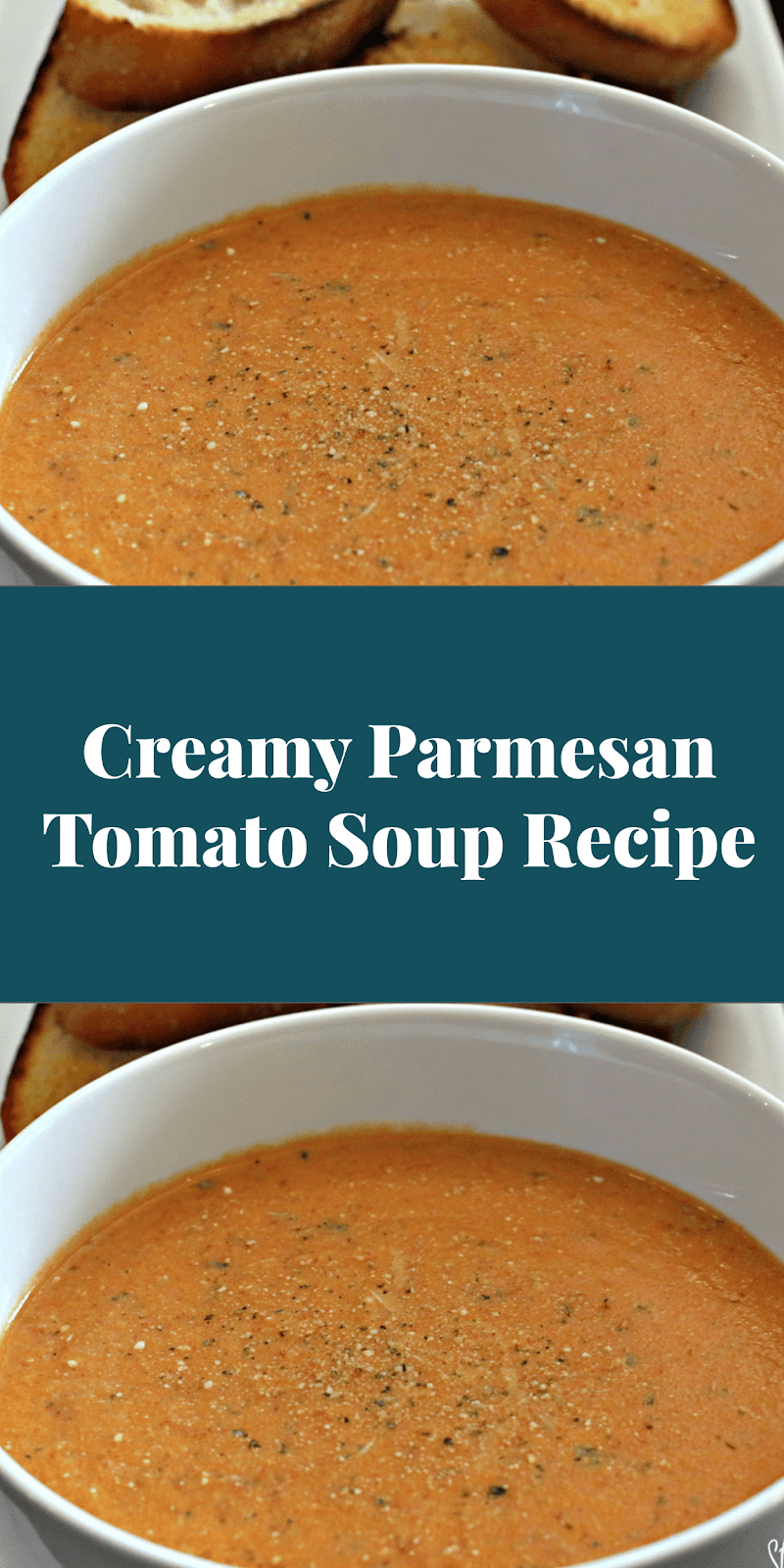 Creamy Parmesan Tomato Soup Recipe