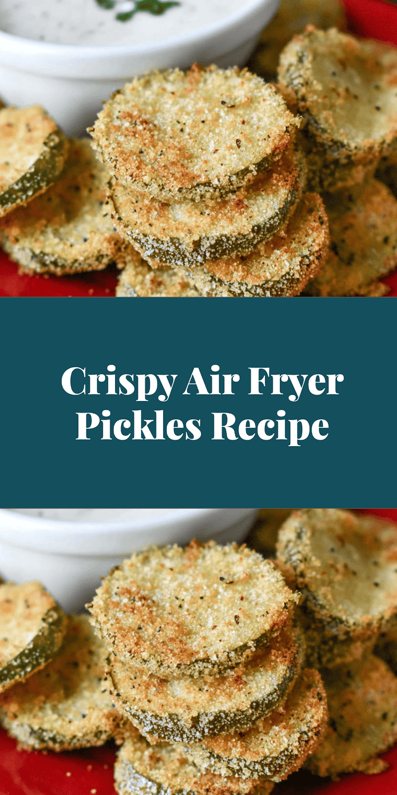 Crispy Air Fryer Pickles Recipe