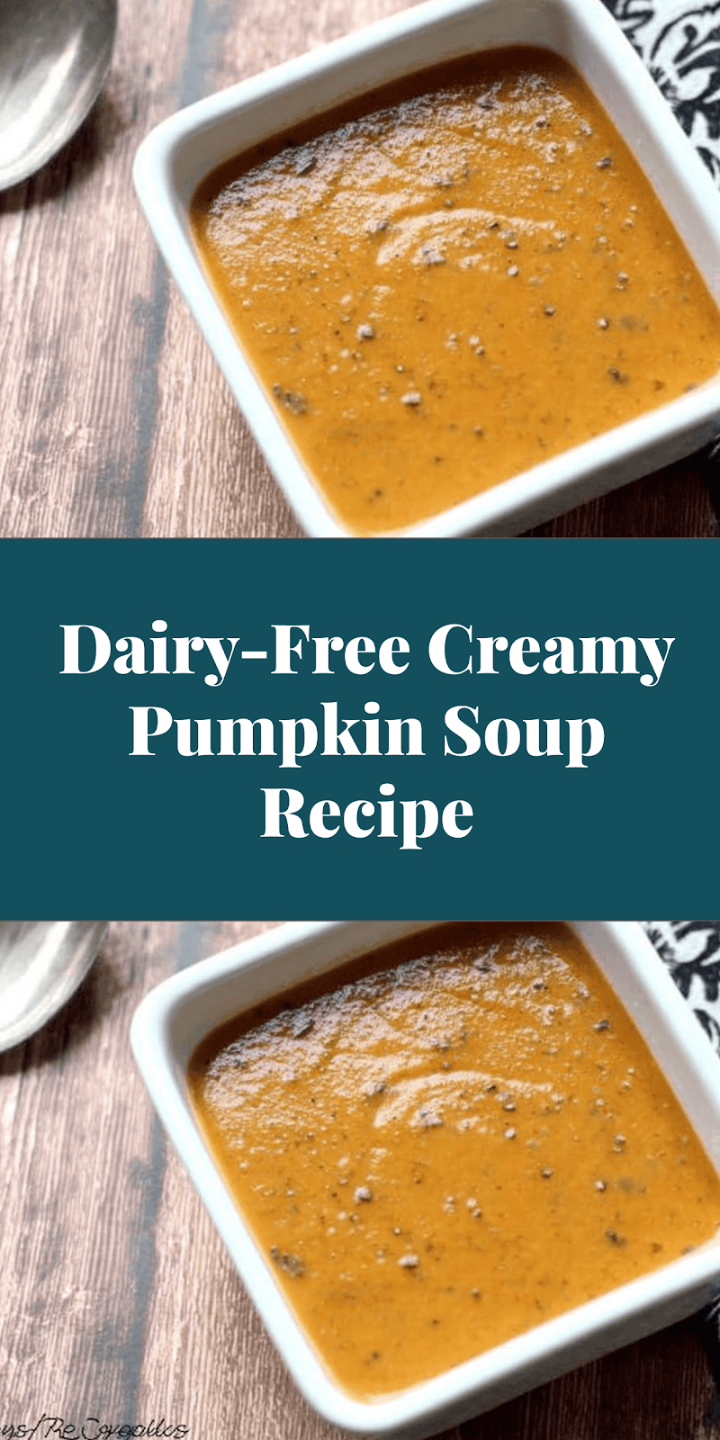 Dairy-Free Creamy Pumpkin Soup Recipe