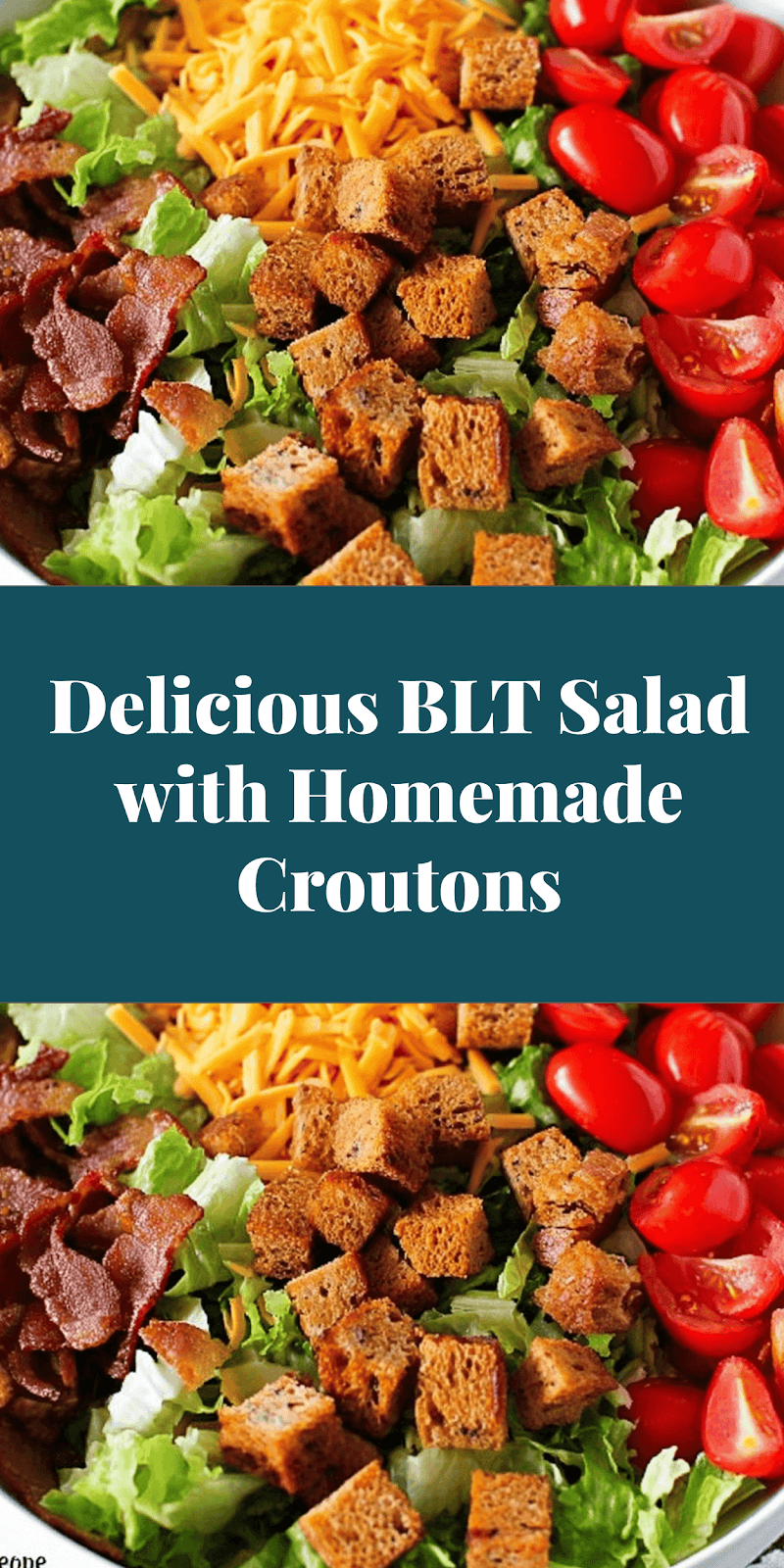 Delicious BLT Salad with Homemade Croutons