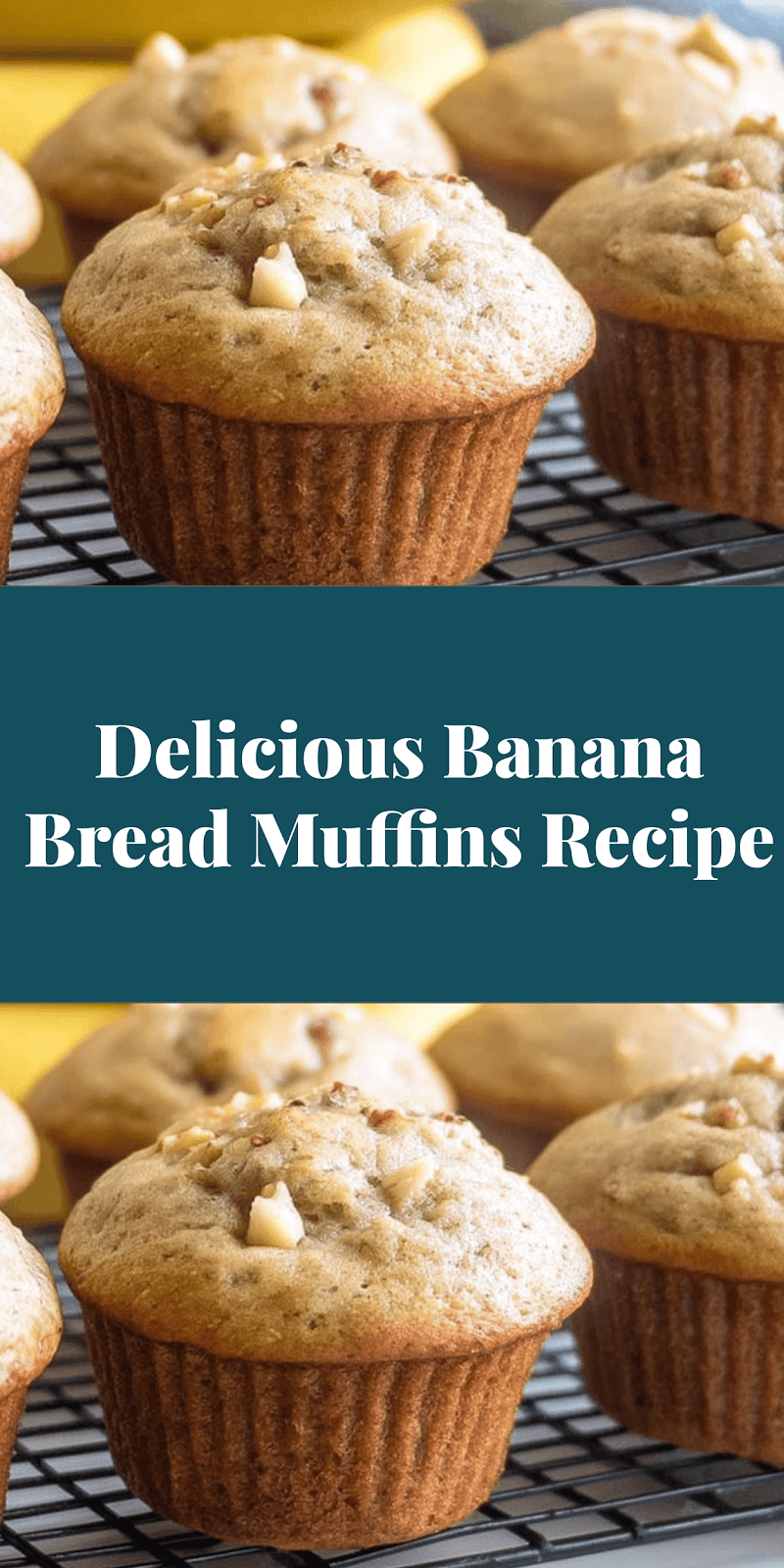 Delicious Banana Bread Muffins Recipe