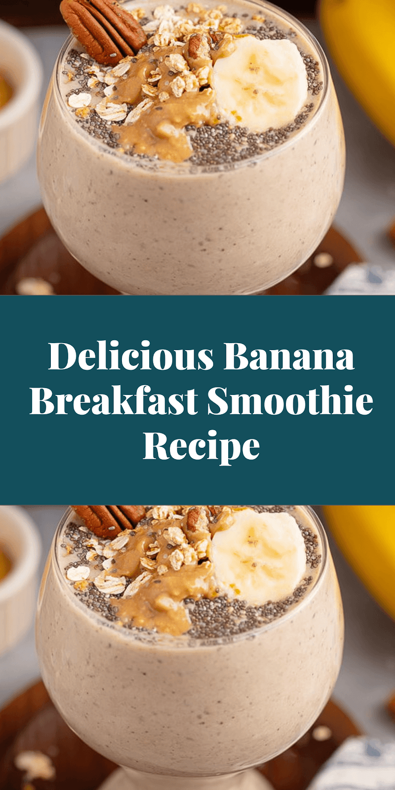 Delicious Banana Breakfast Smoothie Recipe