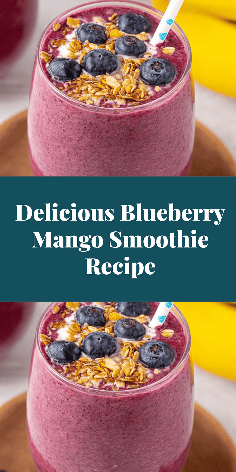 Delicious Blueberry Mango Smoothie Recipe