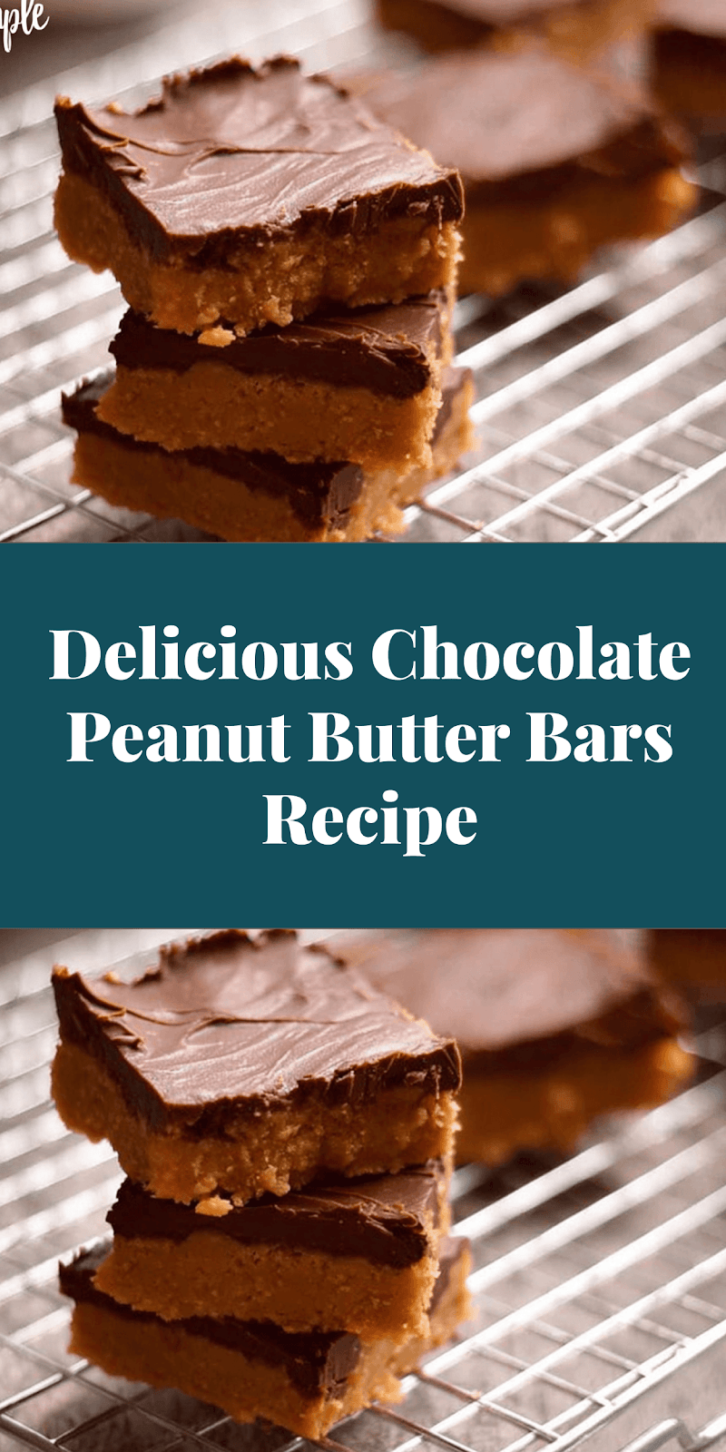 Delicious Chocolate Peanut Butter Bars Recipe