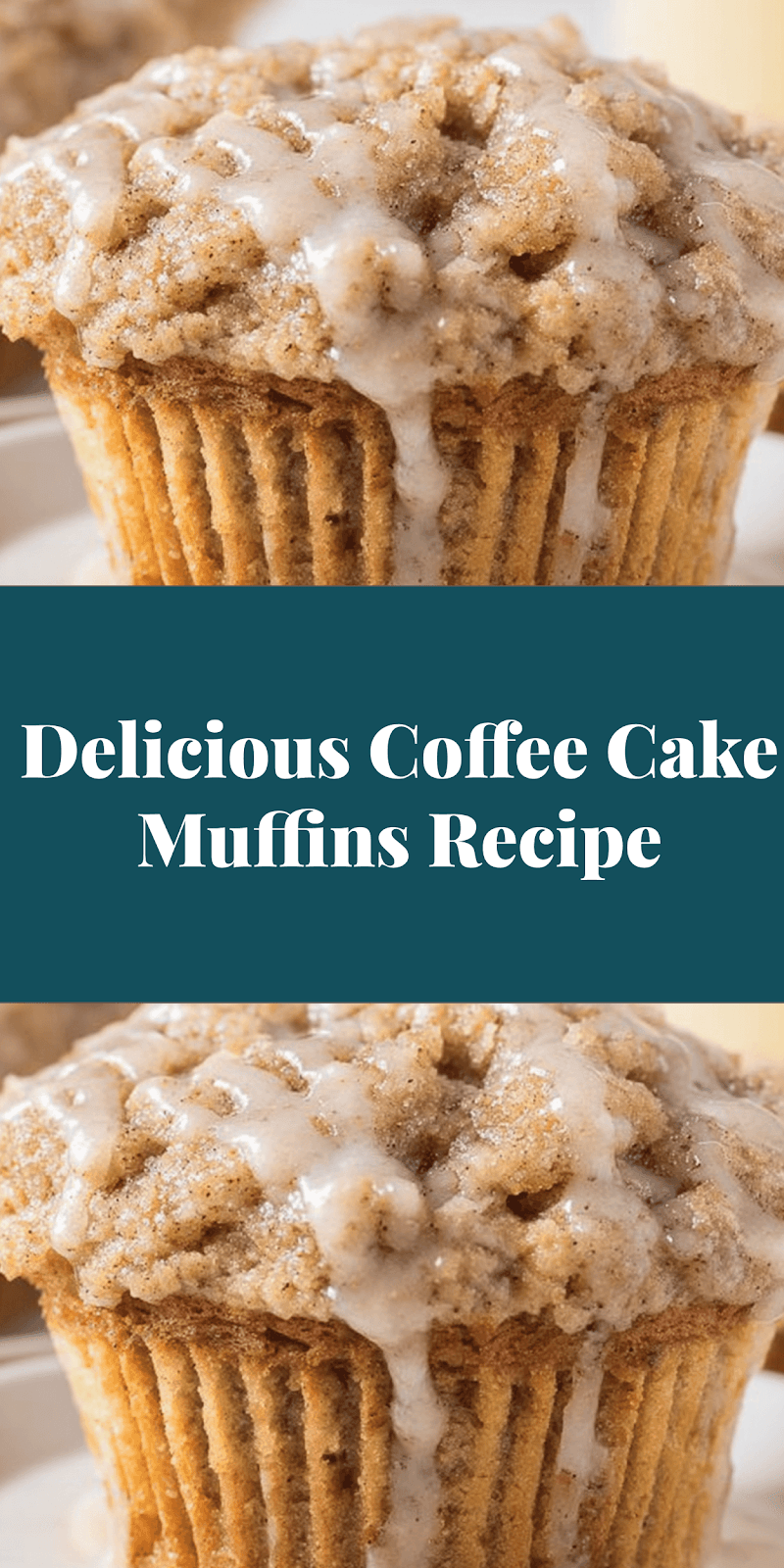 Delicious Coffee Cake Muffins Recipe