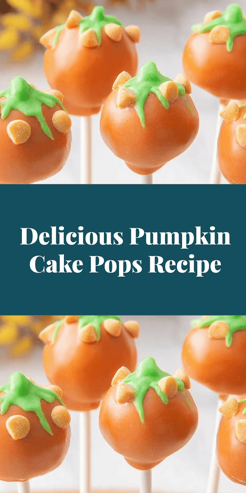 Delicious Pumpkin Cake Pops Recipe