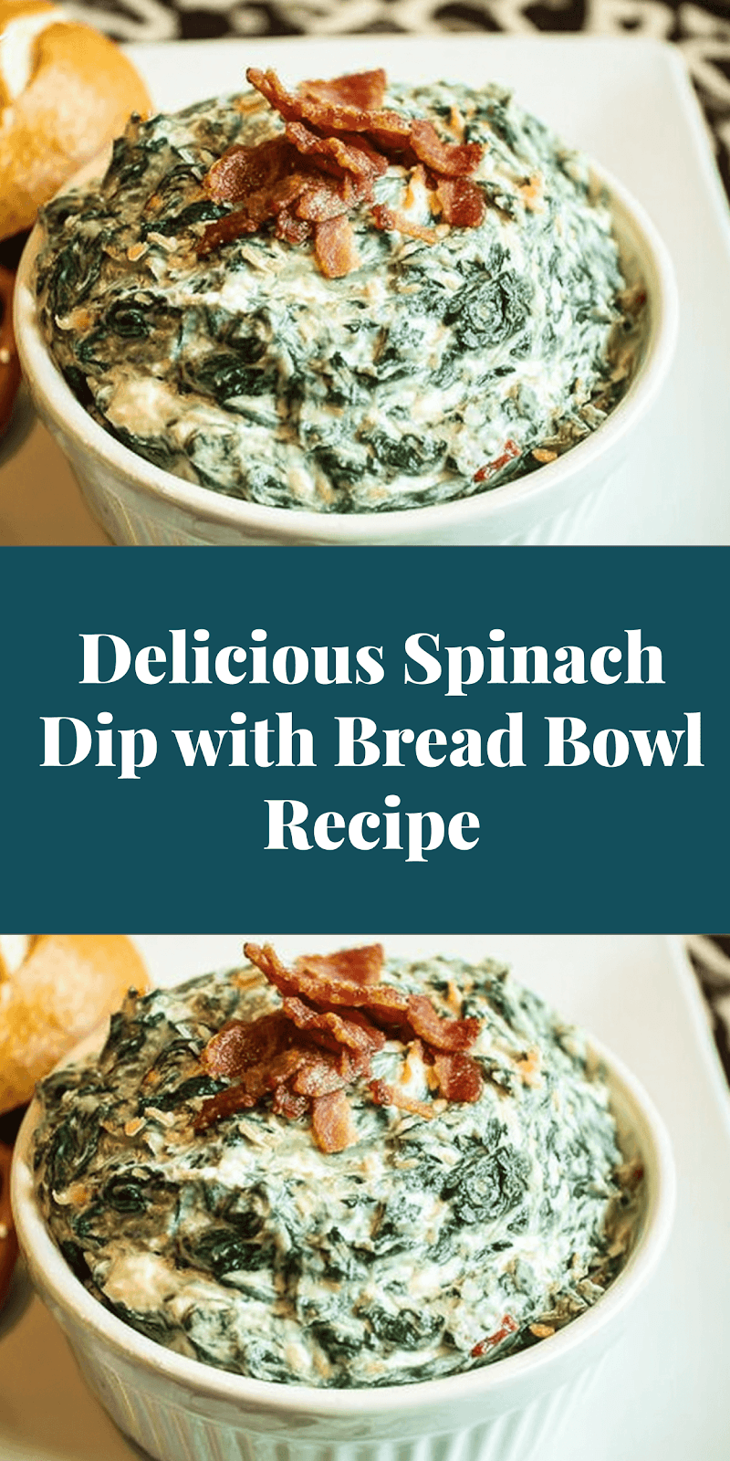 Delicious Spinach Dip with Bread Bowl Recipe